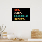 Wiederholen Sie den Schlaf-Cricket Poster (Küche)