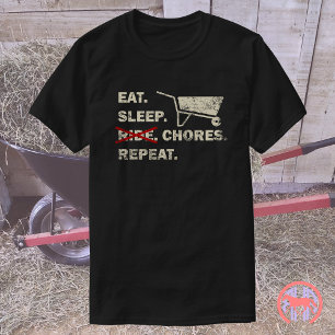 Wiederholen Sie die Schlaf-Chores   Funny Horse-Ge T-Shirt