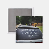 Wiederholen Sie nach mir: Ich kann das! - Hindsigh Magnet (Vorderseite/Rückseite)