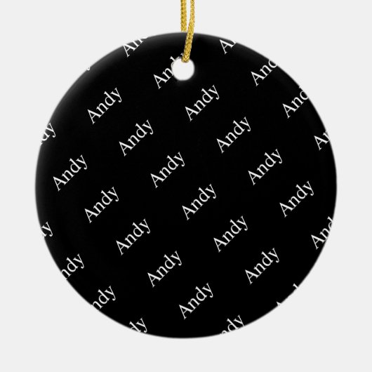 Wiederholter Name oder Word-Muster Schwarz/Weiß Keramik Ornament (Vorne)