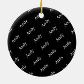 Wiederholter Name oder Word-Muster Schwarz/Weiß Keramik Ornament (Hinten)