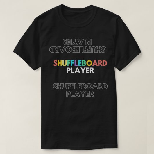 Wiederholung der Meldung zum Spaß im Shuffleboard T-Shirt (Design vorne)