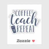 Wiederholung des Kaffeetablaufs | Funny Teacher Co Aufkleber (Blatt)
