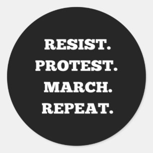 Wiederholung des Resist Protest-März Runder Aufkleber