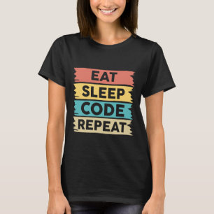 Wiederholung des Sleep-Codes T-Shirt