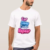 Wiederholung des Sleep-Codes T-Shirt (Vorderseite)