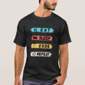 Wiederholung des Sleep-Codes T-Shirt (Vorderseite)