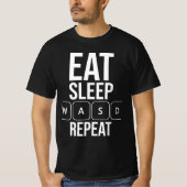Wiederholung des Sleep Game - White WASD Edition T-Shirt (Vorderseite)