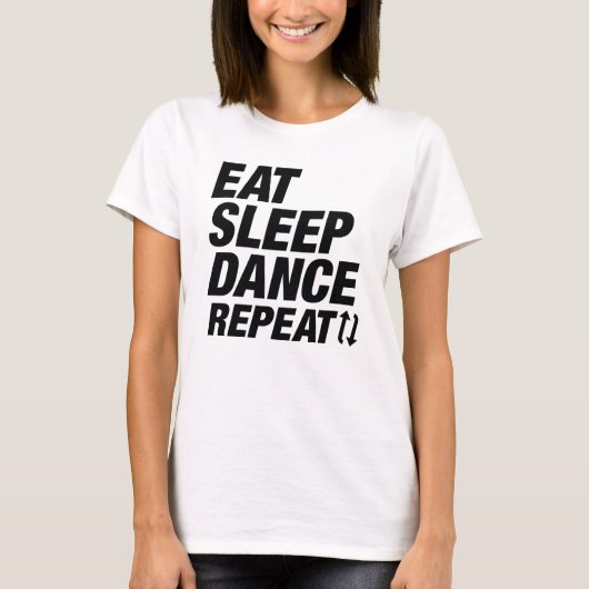 Wiederholung des Sleep-Tanzes T-Shirt (Vorderseite)