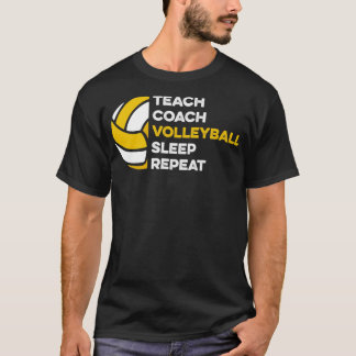Wiederholung des Volleyball-Schlafes des Trainers T-Shirt