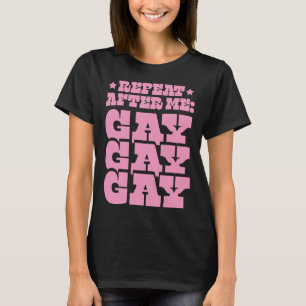 Wiederholung nach mir Gay Liberal Florida LGBTQ Al T-Shirt