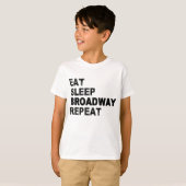 Wiederholung von Sleep Broadway essen T-Shirt (Vorne ganz)