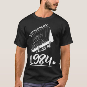 Wiedersehen Class of 1984 School Abschluss Blast f T-Shirt