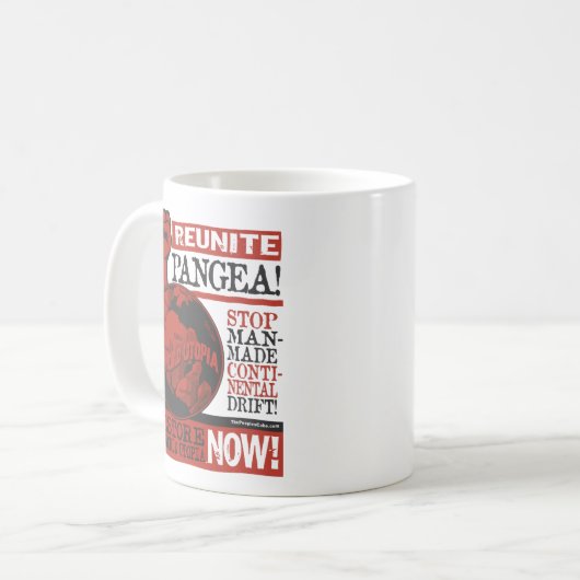 Wiedervereinigt Pangea! Tasse (Vorderseite Links)