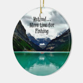 Wiederverknallt...Mehr Zeit für den Fischfang Keramik Ornament (Links)