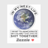 Wiederverkörperung auf einem Planeten, der seinen Aufkleber (Blatt)