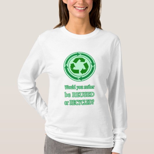 Wiederverwendung und Recycle T-Shirt (Vorderseite)