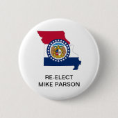 WIEDERWAHL MISSOURI GOVERNOR MIKE PARSON 2020 BUTTON (Vorderseite)