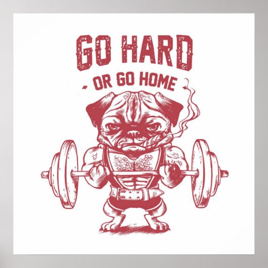 Wiegen Sie ab oder gehen Sie auf Zuhause Mops Poster (Vorne)