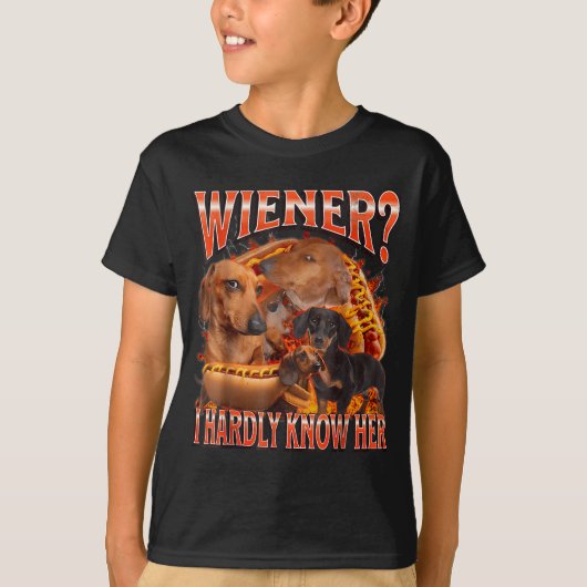 Wiener I Hardly Know Her Funny Offensive Dachshund T-Shirt (Vorderseite)
