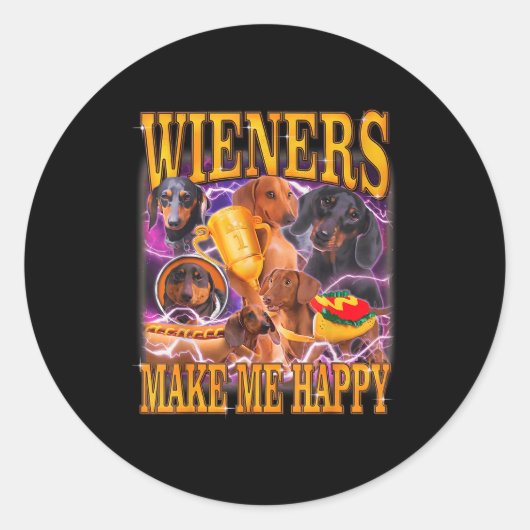 Wieners Make Me Happy Funny Dachshund Dog Lover Runder Aufkleber (Vorderseite)
