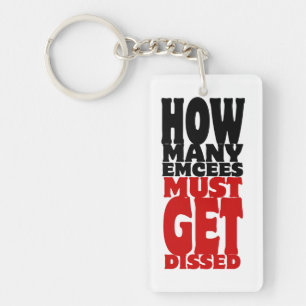 Wieviele Zeremonienmeister Dissed erhalten müssen Schlüsselanhänger