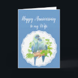 Wife Anniversary, Cute Romantic Parrots, Birds Karte<br><div class="desc">Wife Anniversary,  Cute Romantic Watercolor Parrots,  Birds</div>