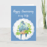 Wife Anniversary, Cute Romantic Parrots, Birds Karte<br><div class="desc">Wife Anniversary,  Cute Romantic Watercolor Parrots,  Birds</div>