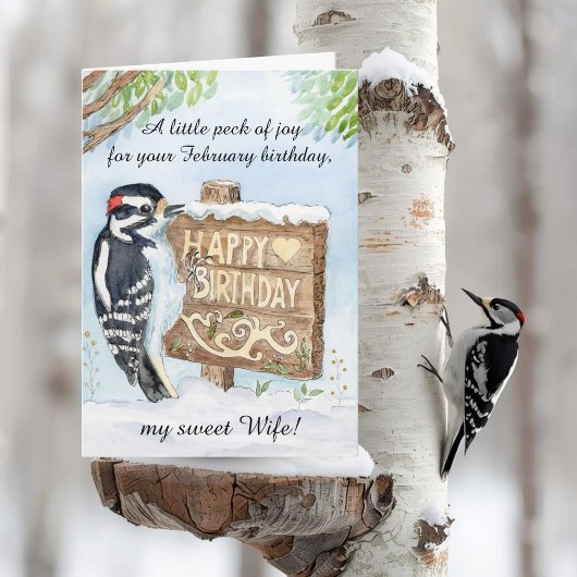 Wife Happy February Birthday Downy Woodpecker Karte