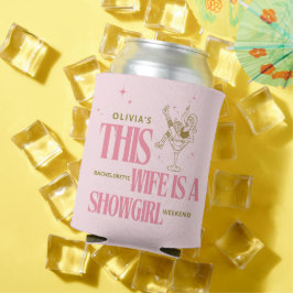 Wife is a showgirl bachelorette weekend itinerary  dosenkühler