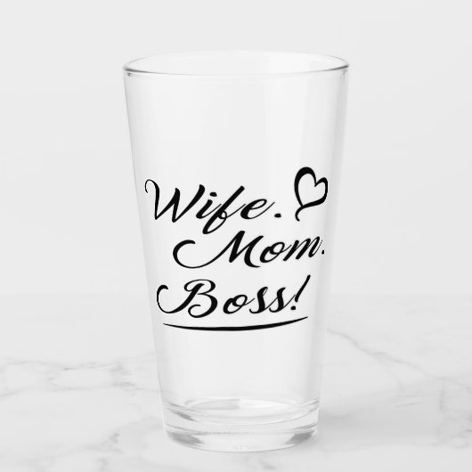 Wife, Mom, Boss  Glas (Vorderseite)