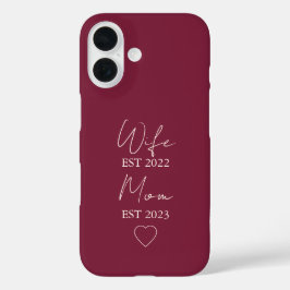 Wife & Mom Est. – Minimalist Valentine Gift iPhone 16 Hülle