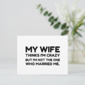 Wife Thinks Crazy Married Postkarte (Stehend Vorderseite)
