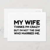 Wife Thinks Crazy Married Postkarte (Vorne/Hinten)