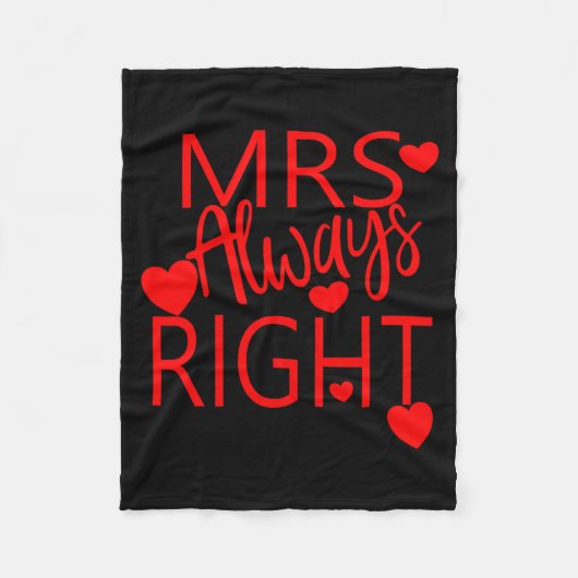 Wife Valentines Gift From Husband Mrs Always Right Fleecedecke (Vorderseite)