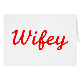 Wifey