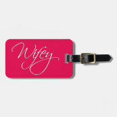 Wifey Calligraphy Changeable Background Gepäckanhänger (Vorderseite horizontal)