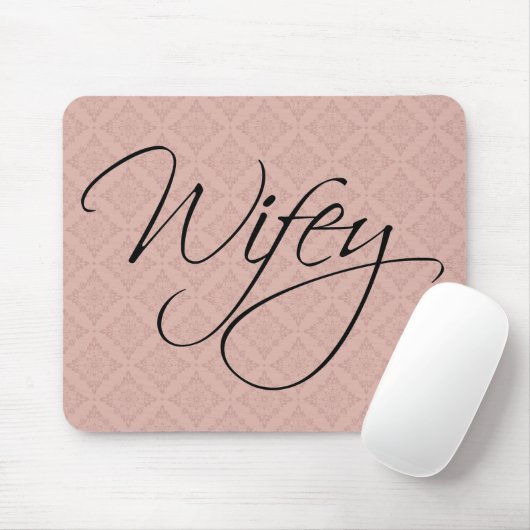 Wifey Calligraphy Mousepad (Mit Mouse)