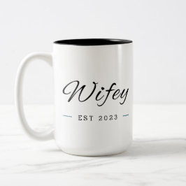 "Wifey" Couple-Tasse | Jahrestag | Hochzeitsfeier Zweifarbige Tasse