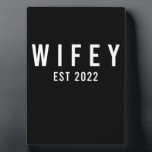 Wifey Est 2022 Bride zum Junggeselinnen-Abschied Fotoplatte<br><div class="desc">1</div>