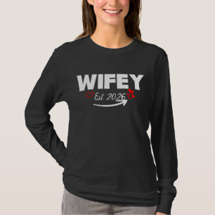 Wifey Est 2026 - Herzdesign T-Shirt