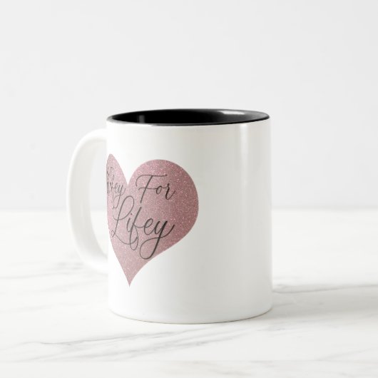 Wifey for Lifey Quote Rose Gold Glitzer Herz Zweifarbige Tasse (Vorderseite Links)