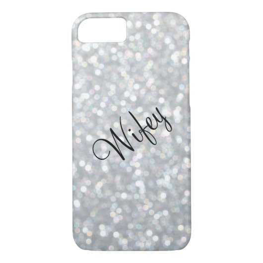 Wifey Funkelnd & Silver iPhone 7 Fall Case-Mate iPhone Hülle (Rückseite)