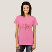 Wifey Gold Foil and Pink Typografy Shirt (Vorne ganz)