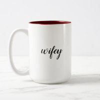 Wifey Hochzeit