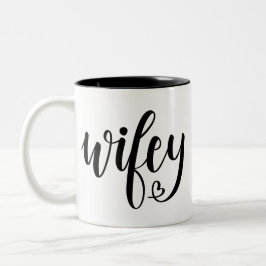 Wifey Kaffee-Tasse Zweifarbige Tasse