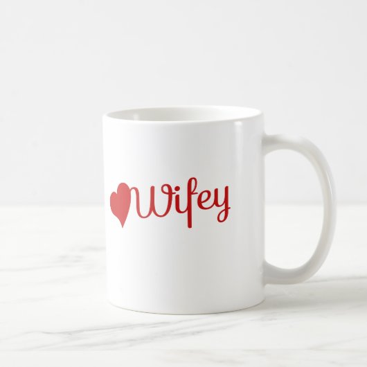 Wifey Kaffeetasse (Rechts)
