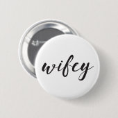 Wifey Knopf Button (Vorne & Hinten)