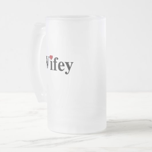 Wifey Mattglas Bierglas (Vorderseite Links)