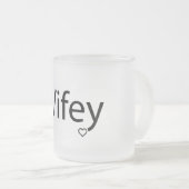 Wifey - Mattierte 10 oz Mattierte Glass-Tasse Mattglastasse (VorderseiteRechts)